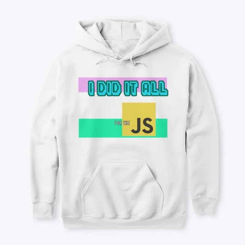 I did it all for the JavaScript